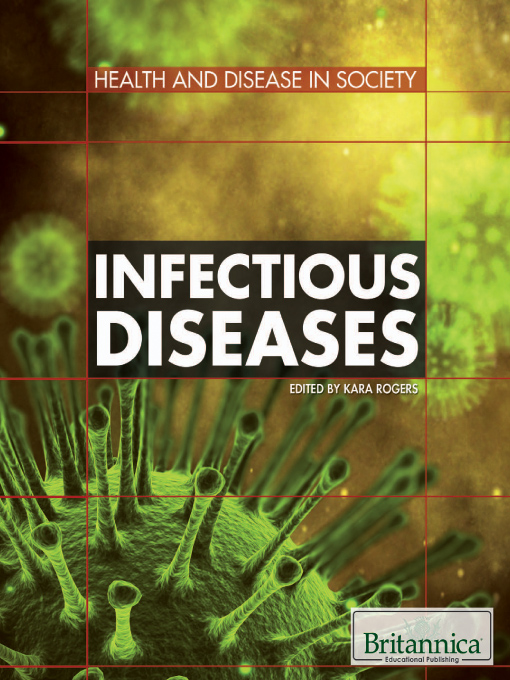 Title details for Infectious Diseases by Kara Rogers - Available